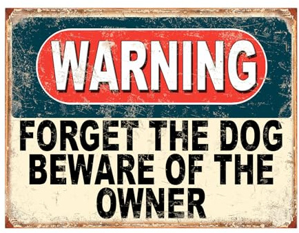 Shawprint Warning Forget The Dog Beware Of The Owner Funny Metal Signs Father's Day Home Pub Indoor & Outdoor Garden Bar Garage Vintage Wall Plaque Man Cave Gift Retro (10” x 8”)