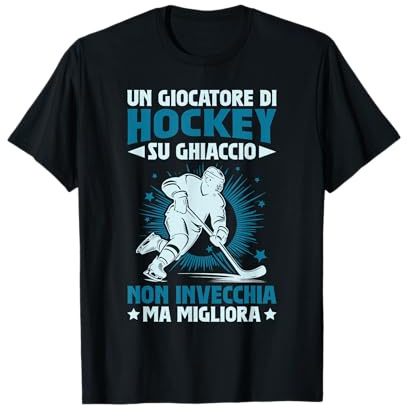 Hockey Compleanno Divertente Hockey su Ghiaccio Maglietta
