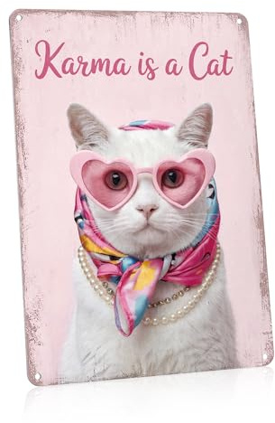 Karma Is a Cat Pink Metal Wall Art – Cute Funky Music Lyrics Sign Gift for Swifties Bedroom Dorm Girls Room Decor 8x12 Inch