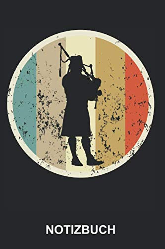 Notizbuch: Dudelsack Spieler Dudelsackspieler Dudelsackspielen Musik Musiker Schottland Retro Vintage Grunge Style | Notizbuch, Tagebuch, Notizheft, ... Seiten liniert | Softcover | weißes Papier