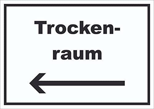 HB-Druck Trockenraum Schild mit Text und Richtungspfeil Links Wäsche trocknen waagerecht A0 (841x1189mm)