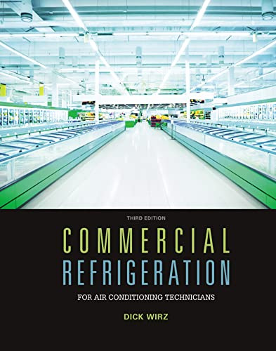 Commercial Refrigeration for Air Conditioning Technicians