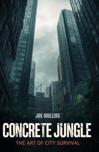 Concrete Jungle: The Art of City Survival