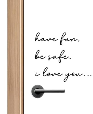 Essential Home Entryway Statement - 'Have Fun, Be Safe, Love You' Front Door Vinyl Decal Long-Lasting & Stylish Daily Reminder for Loved Ones Versatile Home Decor for Housewarming (Black)