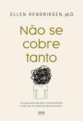 Não se cobre tanto (Portuguese Edition)
