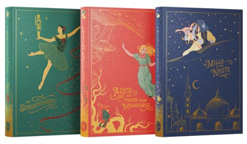 Collezione Storie Meravigliose I. Contiene 3 libri: Le mille e una notte, Alice nel paese delle meraviglie, Lo schiaccianoci