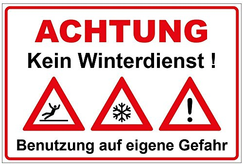 Schild Kein Winterdienst aus PVC Hartschaum Platte 300x200 mm - 3 mm stark mit Warnsymbolen
