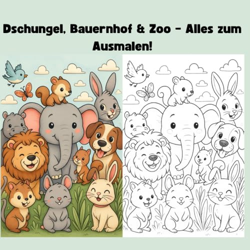 Dschungel, Bauernhof & Zoo – Alles zum Ausmalen!