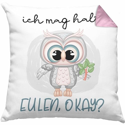 Trendation Ich Mag Halt Eulen OK Kissen mit Füllung 40x40 Geschenk Frauen Eulenliebhaber Fans (Rosa)