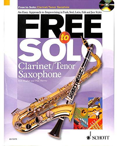 Free to Solo - Noten für Klarinette, Tenor-Saxophon - Notenbuch mit CD und bunter herzförmiger Notenklammer