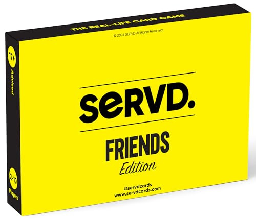 SERVD - Friends Edition - Det roliga verkliga festkortspelet för vuxna | injicerar kul och strategi i tiden som tillbringas med vänner och familj (Engelsk Version)