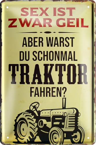 schilderkreis24 – Blechschild Lustiger Traktor Trecker Spruch Deko Metallschild Schild Geschenkidee Weihnachten Geburtstag Bauern Farmer Landwirte Landwirtschaft 20x30 cm (Sex geil fahren)