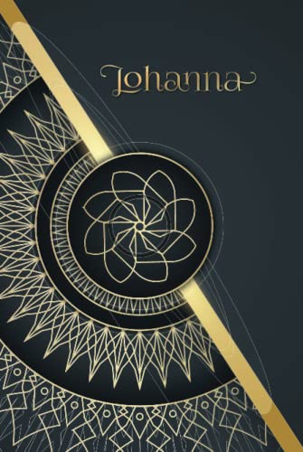 Johanna: Personalisiertes Notizbuch in edlem Mandaladesign und Deinem Vornamen auf dem Cover | Format: A5 | liniert | 150 Seiten | DE-Edition