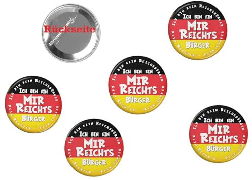 Buttons Ansteckbutton-Set MIR REICHTS BÜRGER– Zeichen gegen Spaltung & Ampel-Regierung (5 Stück)