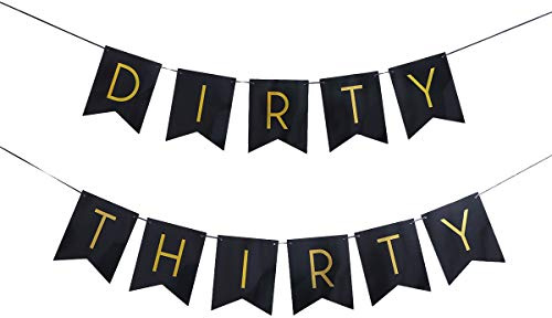 Amosfun Dirty Thirty Banner Geburtstagsparty Banner 30. Geburtstagsparty Dekorationen (Schwarz)