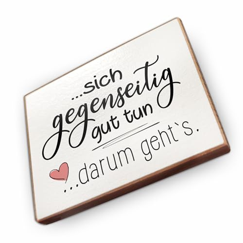 wood and color - Kühlschrankmagnet mit Spruch | Handmade aus Buchenholz als tolle Geschenkidee | (Sich gegenseitig gut tun, darum geht`s), 6,5 x 5 cm