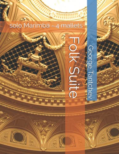 Folk Suite: solo Marimba - 4 mallets