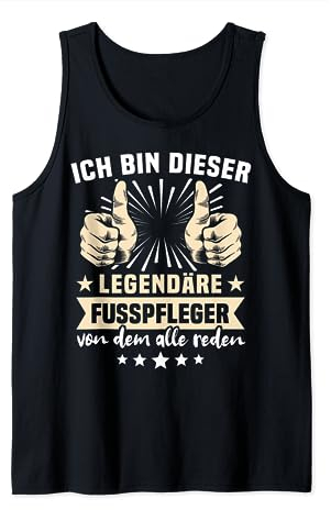Lustiger Spruch Fusspfleger Tank Top