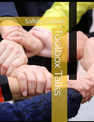 Toolbox Talks: Safety Culture