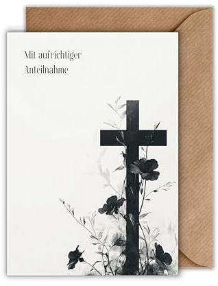Trauerkarte „Mit aufrichtiger Anteilnahme“ – Beileidskarte mit Kreuz & Blumen – Stilvolle Kondolenzkarte mit Umschlag – Karte zum Anteilnehmen bei Todesfall in Familie, Freundeskreis (DIN A6)