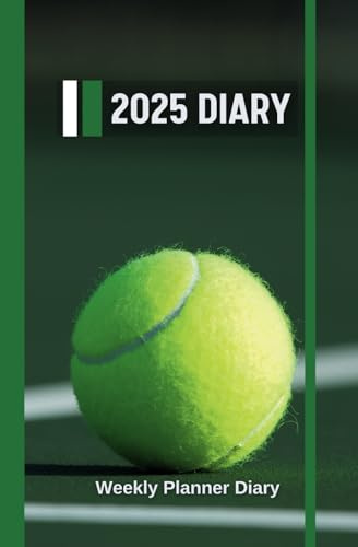 2025 Diary Tennis Themed - For All Tennis Lovers, Players & Umpires: Beautifully Designed & Spacious Fully Dated