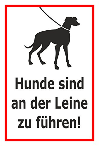 Melis-Folienwerkstatt Schild - Hunde an Leine führen - 30x20cm | 3mm Aluverbund – S00216-003-B -20 VAR.