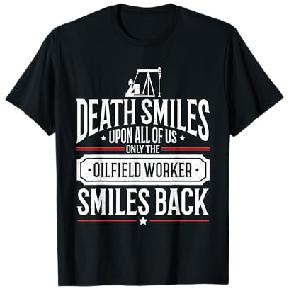 Puits de pétrole Oilfeild Oilfield Trash Oilfield Oilfield T-Shirt