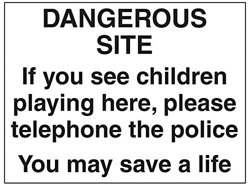 VSafety Signs – 6C031BF-R – Warnschild für Baustelle, starrer Kunststoff, gefährliche Stelle, Polizei rufen, wenn Kinder hier spielen, 400 x 300 mm, 3 Stück