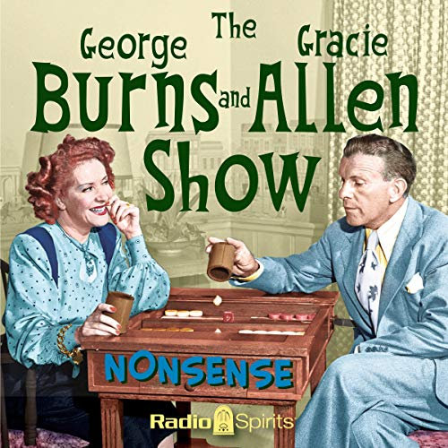 Burns & Allen: Nonsense