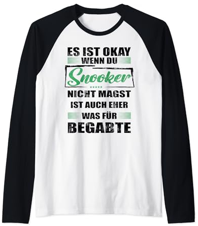 Snooker Lustiger Spruch für Mann & Frau Billiard Raglan