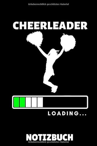 CHEERLEADER LOADING... NOTIZBUCH: DIN A5 Notizbuch KARIERT Cheerleading | Cheerleader Buch | Geschenkidee für Mädchen Frauen | Sportler | Mannschaft | Geschenkbuch | Team | Journal