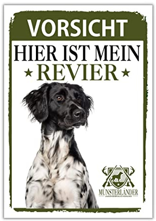Münsterländer Schild Revier Jagd Türschild Hundeschild Warnschild Hund Klein Munster Geschenkidee lustiger Spruch Hundemotiv Aluminium Wetterfestes Hundeschild