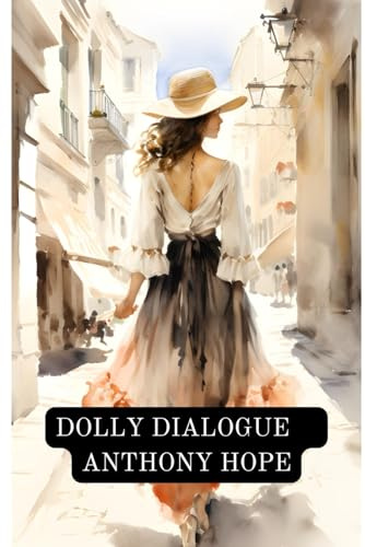 Dolly Dialogues: With original illustrations