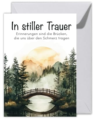 WBdesignz Trauerkarte Brückenmotiv mit Umschlag – „In stiller Trauer – Erinnerungen sind die Brücken“ – Brückenmotiv - stilvoller Gruß zum Abschied - Beileidskarte mit Zitat (XXL DIN A4)