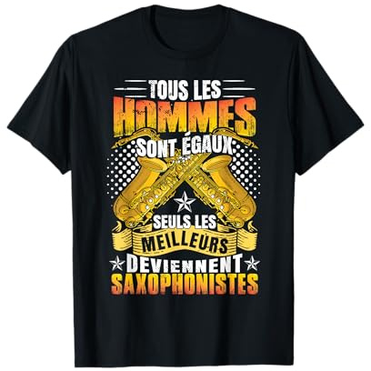 Seuls Les Meilleurs Deviennent Saxophonistes | Saxophone T-Shirt