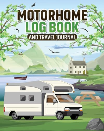 Motorhome Log Book and Travel Journal: Record memorable moments, activities and favourite places, rate campsite stopovers and plan future road trips. ... makes a lovely gift for van life enthusiasts