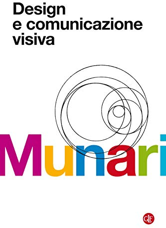 Design e comunicazione visiva: Contributo a una metodologia didattica