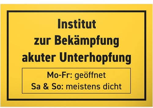 DankeDir! Institut zur Bekämpfung Akuter Unterhopfung - Schild 30 x 20 cm - Alkohol Party Geschenk - Geburtstagsgeschenk Geburtstagsdeko lustiger Spruch Partydeko Geschenkidee