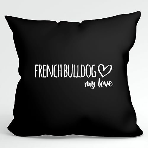 Huuraa Kopfkissen French Bulldog My Love Geschenk 40x40cm mit Füllung Black Baumwolle French Bulldog Deko