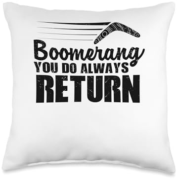 Boomerang You Do Always Return Boomerang Player Thrower Throw Pillow