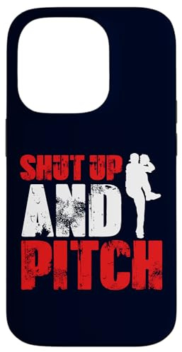 Shut Up and Pitch - Pichet de Baseball Amusant - Design Sportif Coque pour iPhone 14 Pro