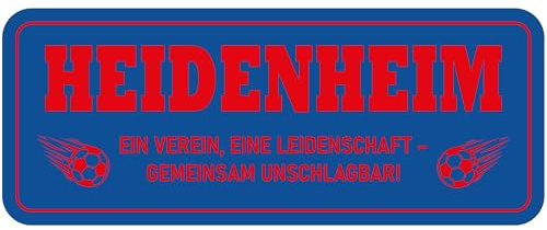 Indigos UG - Schild Fussball - 60x24cm - Ein Verein, eine Leidenschaft - unschlagbar Heidenheim Fan - blau - rot - Schilder für Fußballfans - Fanartikel - Merchandise - Hinweisschild - Warnschild