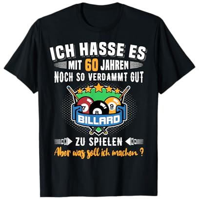 60. Geburtstag Billardspieler Mann 60 Jahre Billardkugel Fun T-Shirt