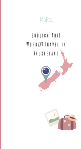 Neuseeland: Work&Travel