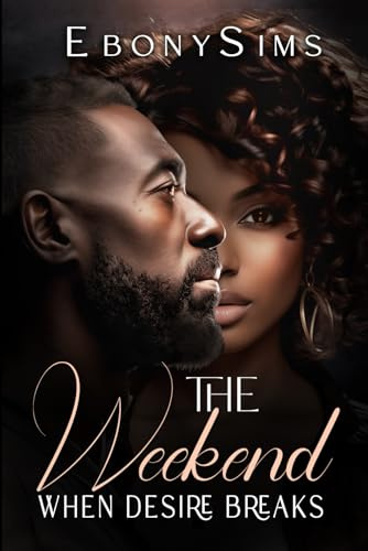 The Weekend: When Desire Breaks