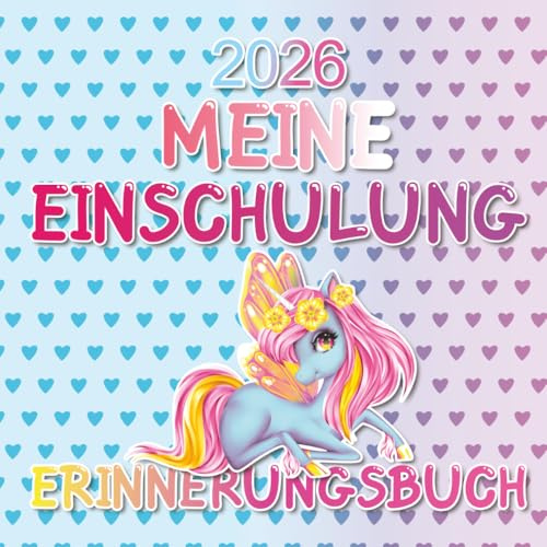 Meine Einschulung - Erinnerungsbuch: Gästebuch zum Schulstart. Füllung für Zuckertüte / Schultüte. Für Mädchen. Geschenk zur Einschulung.