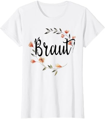 Braut Bride to be Blumenkranz Blumen JGA Verlobung JGA T-Shirt