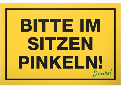 DankeDir! Bitte im Sitzen Pinkeln - Schild 30 x 20 cm - Klo Schild Toilettenschild Wand WC Schild zum aufhängen Kloschild Toilette - witzig Türschild Deko Gäste WC Gästetoilette Herren