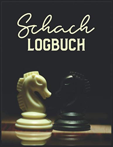 Schach Logbuch: 121 Seiten 8,5x11 Notizbuch mit leeren Schachfeldern, Linien für Notizen und Tabellen für Züge. Perfekt für Schachspieler ab 8 Jahren.