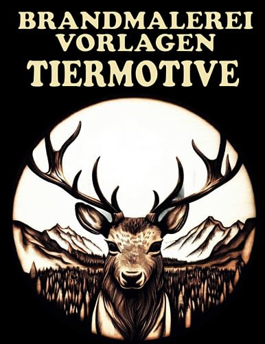 Brandmalerei Vorlagen: Tierinspirierte Designs zum Abpausen und zur Pyrographie